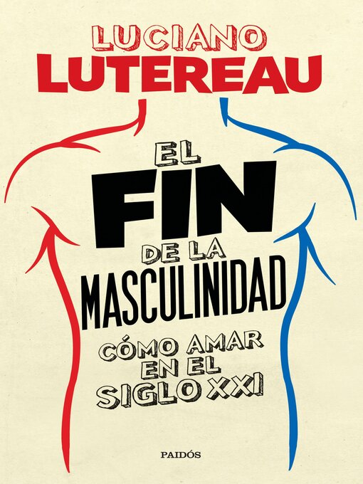 Title details for El fin de la masculinidad by Luciano Lutereau - Wait list